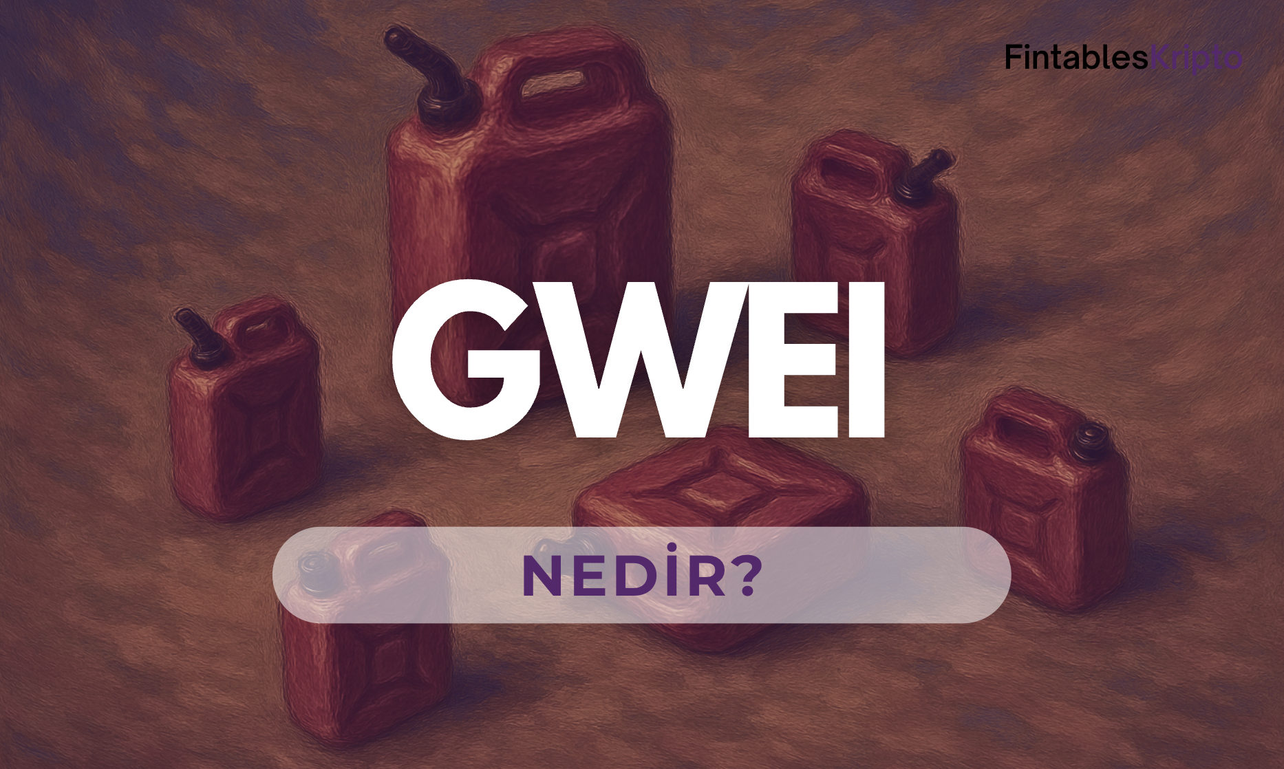 Gwei Nedir?