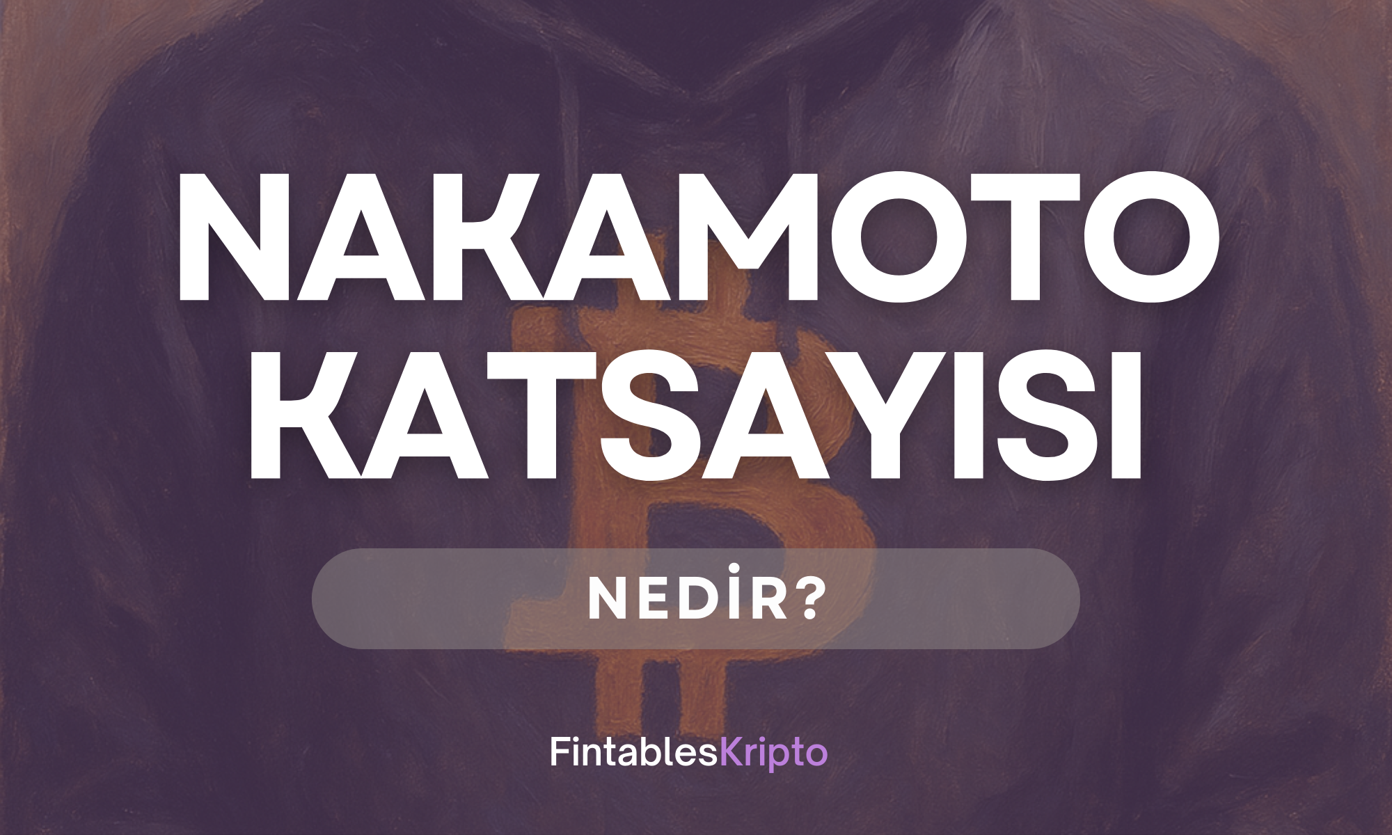 Nakamoto Katsayısı Nedir?