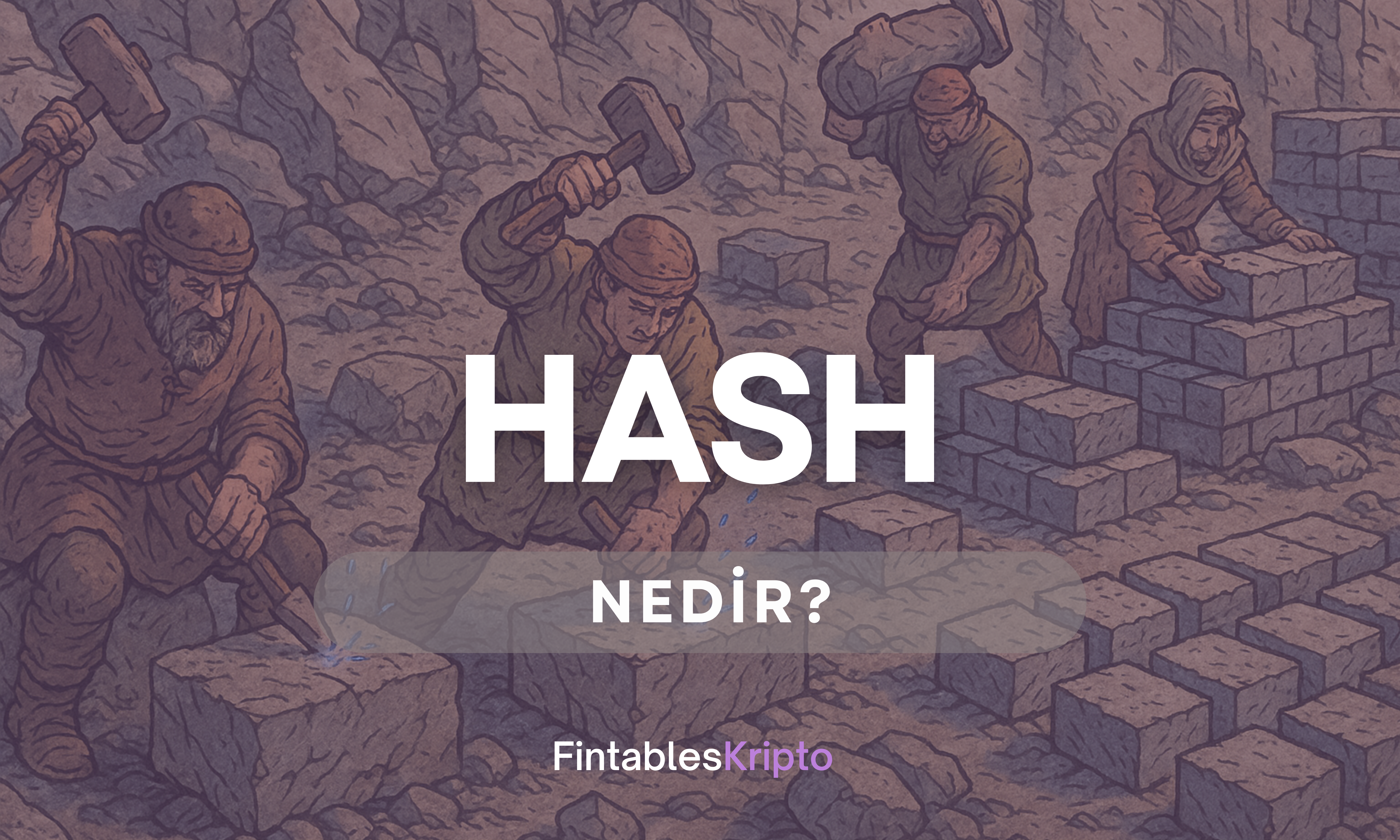 Hash Nedir?