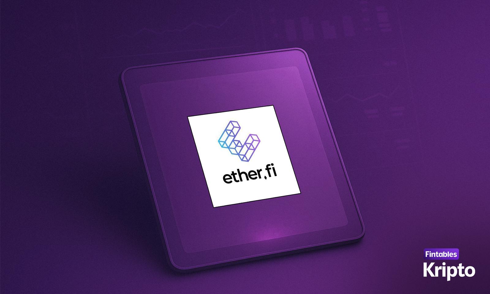 EtherFi Nedir?