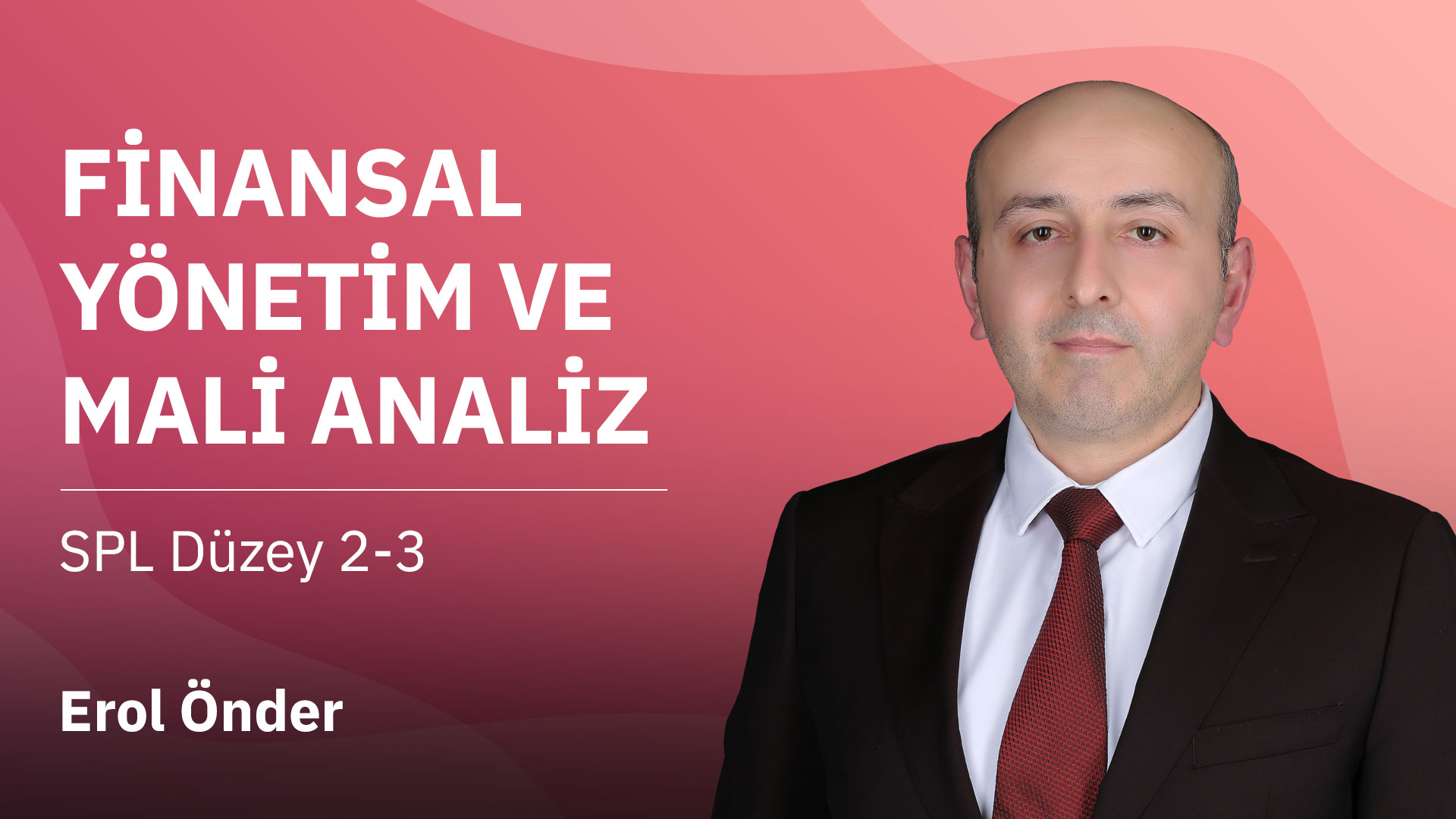 SPL - Finansal Yönetim ve Mali Analiz