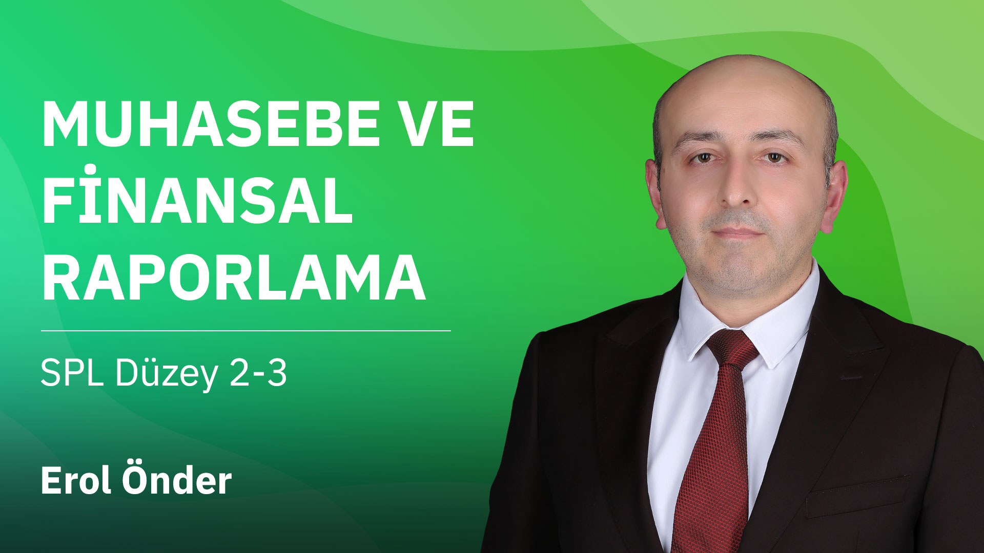 SPL - Muhasebe ve Finansal Raporlama