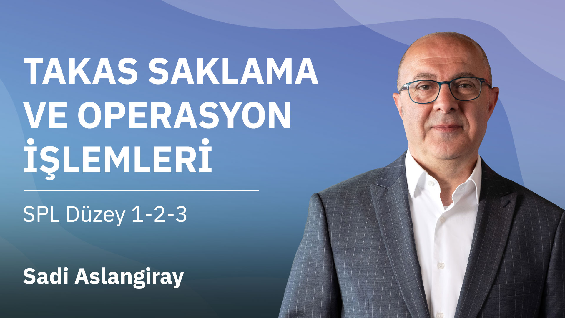 SPL - Takas Saklama ve Operasyon İşlemleri