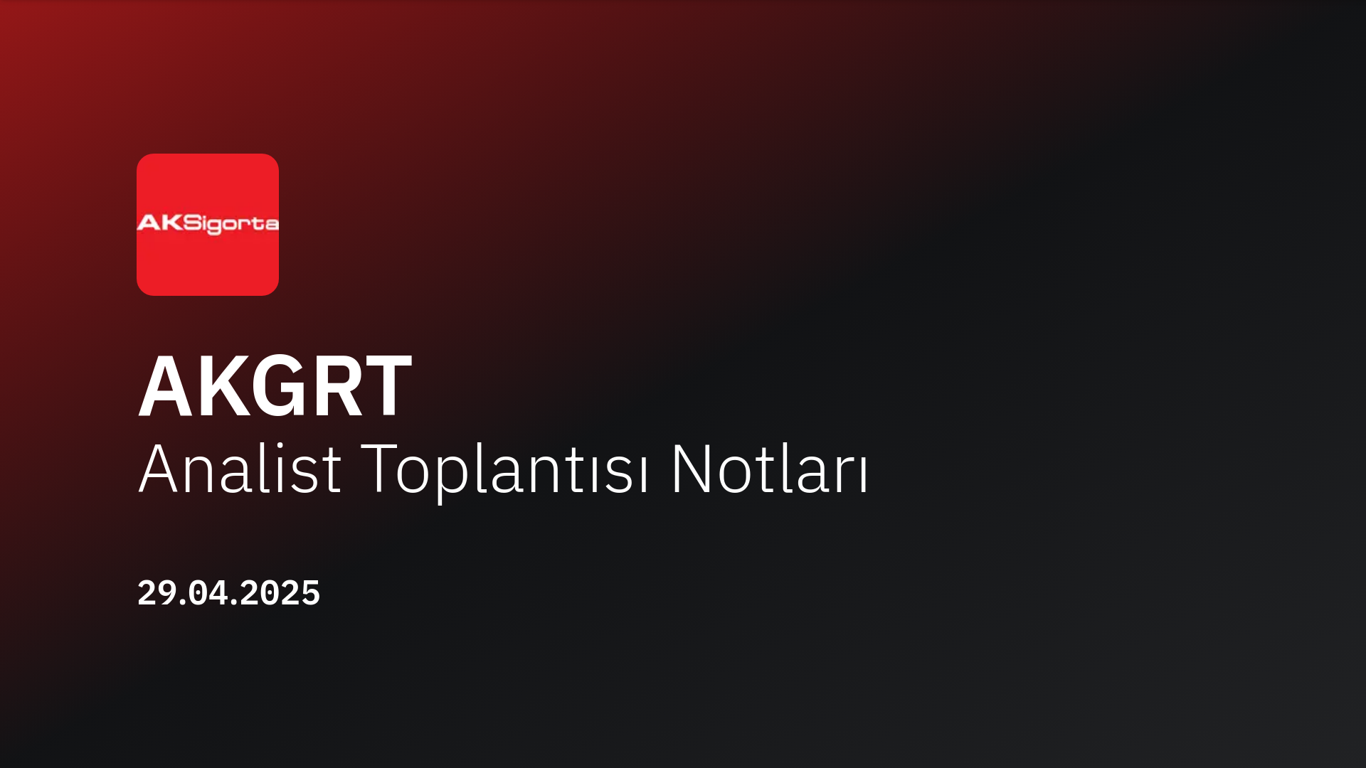 AKGRT Analist Toplantısı (2025/3)