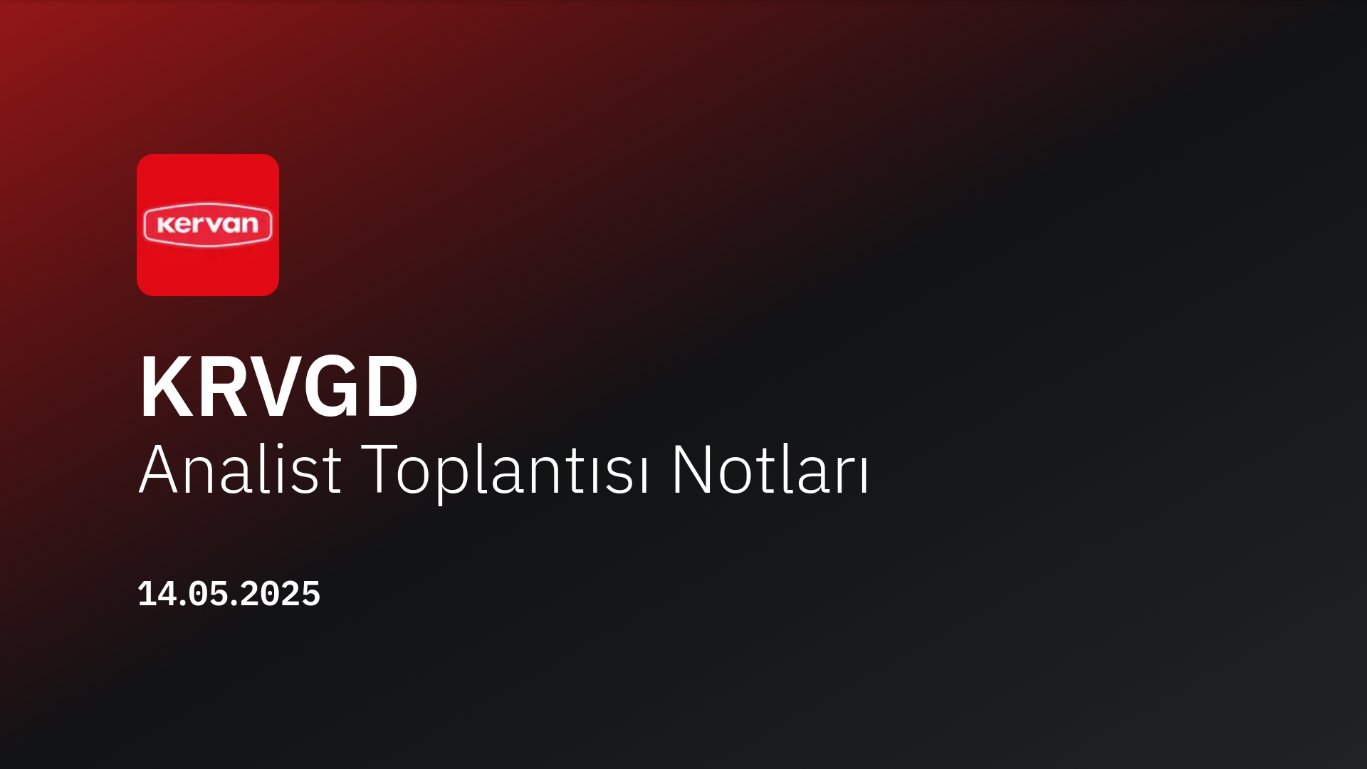KRVGD Analist Toplantısı Notları