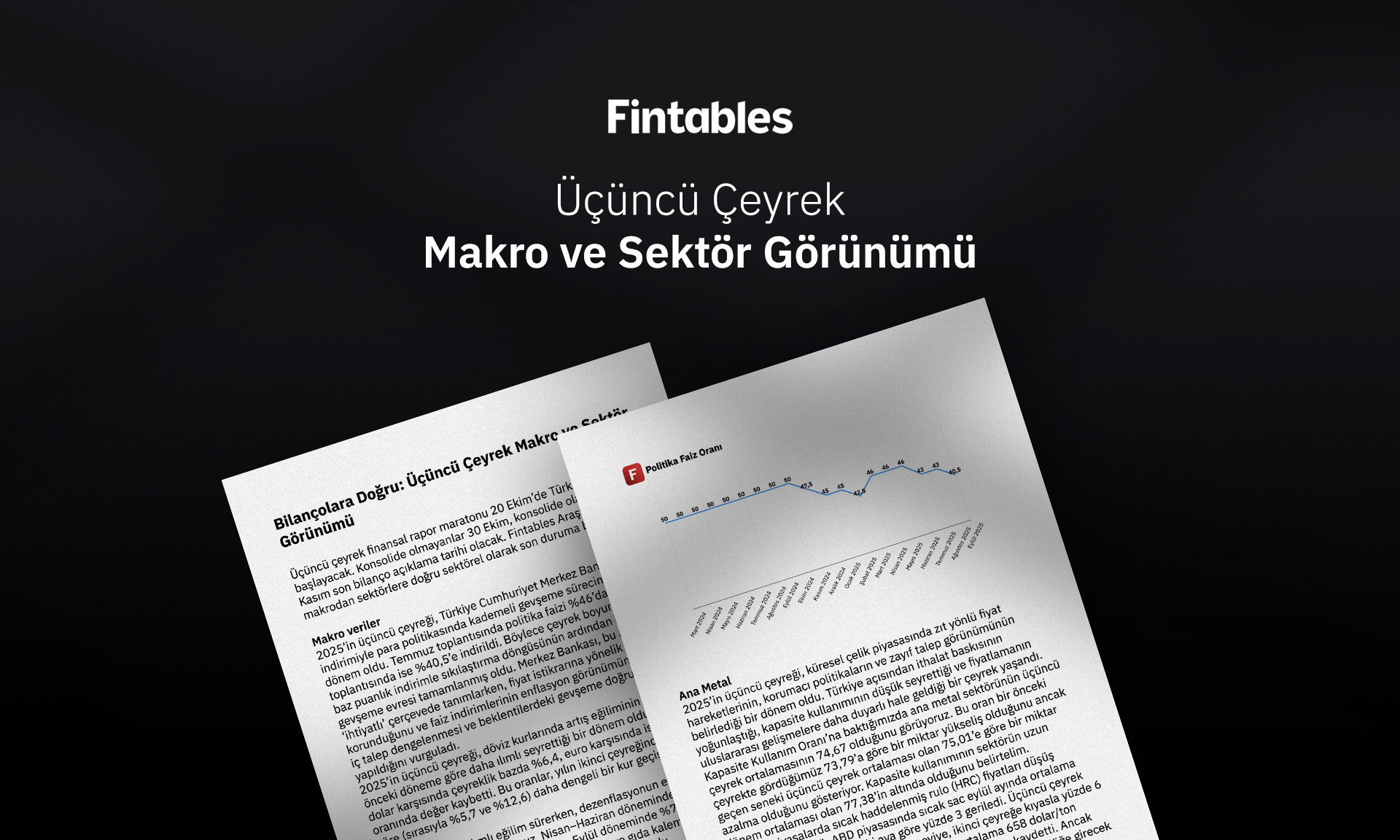 Bilançolara Doğru: Üçüncü Çeyrek Makro ve Sektör Görünümü